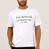 Funny Retirement Joke Living the Dream Celebration T-Shirt