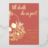 Till Death Do Us Part Modern Skull Wedding  Foil I Foil Invitation