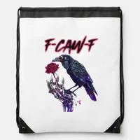 F-Caw-F Funny Raven Crow Spooky Season Halloween R Drawstring Bag