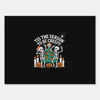 Creepy Funny Skeleton Halloween Spooky Sign
