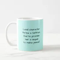 Mint Green Funny Author Writing Coffee