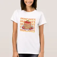 Pancakes Topped with Strawberries T-Shirt