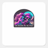 Till Death Do Us Part Sloth and Soulmate Theme Square Sticker