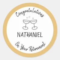 Retirement Congratulations Champagne Personalized Classic Round Sticker