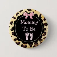 Mommy to be Leopard Print Baby Shower Button