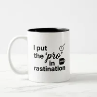 Motivate Your Day Two-Tone Procrastination Quote M Coffee Mug