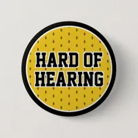 Hard of Hearing Yellow Black Sport Varsity Deaf Bu Button