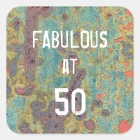 Fabulous at 50 Rust Square Sticker