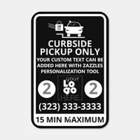 White Logo On Black Curbside Pickup + Space Number Metal Sign