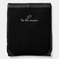 Tis The Season Football Game Day Touchdown Season Drawstring Bag