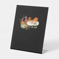 It’s Fall Y’all Autumn Halloween Design Fitted Pedestal Sign