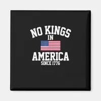 No Kings In America USA Flag Retro Cool Style Magnet