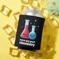 Cute Flask & Tube We've Got Great Chemistry Can Cooler