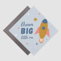 Dream Big Little One Cute Cartoon Space Rocket Car Magnet