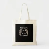 Unisex Til Death Do Us Part, Bride To Be, Bones, M Tote Bag