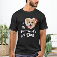 Love My Girlfriend's Dog Funny Custom Heart Photo  T-Shirt