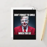 Dont Forget to Smile When You Lie Trump Clown  Postcard