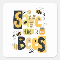 Save the Bees Hand Lettering Poster Square Sticker