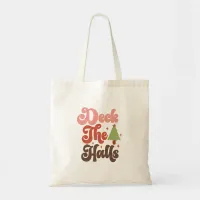 Deck the Halls Retro Groovy Christmas Holidays Tote Bag