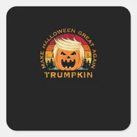 Trumpkin Make Halloween Great Again Vintage Square Sticker