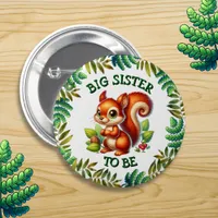 Big Sister To Be | Woodland Themed Baby Shower  Button