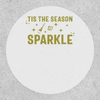 Tis The Season To Sparkle - Funny Sparkling Wine H Patch