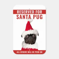 Cute Black Pug in Santa Hat Christmas Metal Sign