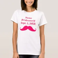 Bridesmaid Pink Mustache Womens Basic T-Shirt