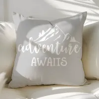 Adventure Awaits Wilderness Quote Gray Throw Pillow