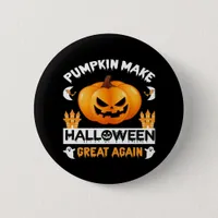 Pumpkin Make Halloween Great Again Button
