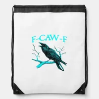 Crow F-Caw-F Funny Bird Retro Drawstring Bag
