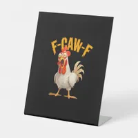 Funny F-Awk-F Chicken F-Caw-F Rooster Pun Retro Vi Pedestal Sign