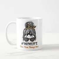 Mom's Life | Mom, Mama, Mommy, Bruh Coffee Mug