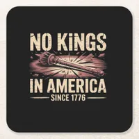 No Kings In America Since 1776 King Free Classic V Square Paper Coaster