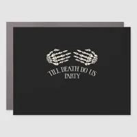 Till Death Do Us Party Halloween Party Car Magnet
