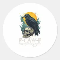 Crow F-Caw-F Funny Skull Moon Design Classic Round Sticker