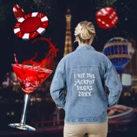 I Hit The Jackpot Vegas Bachelorette Bride To Be Denim Jacket