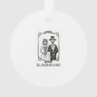 Till Death Do Us Part Skeleton Wedding Couple – Ornament