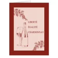 Liberté Égalité Chardonnay Funny Wine Illustration Card