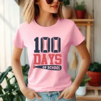 100 (Hundred) Days of School T-Shirt