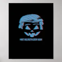 3D Trumpkin Make Halloween Great Again Poster