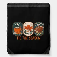 Tis The Season Football Game Day, Fall Autumn Drawstring Bag
