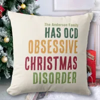 OCD - Obsessive Christmas Disorder Modern Text Throw Pillow