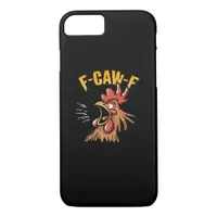 Vintage F-Caw-F Chicken F-Caw-F Funny Chicken Roos iPhone 8/7 Case