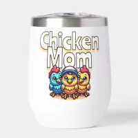 Funny Cartoon Chicks | Chicken Mom Personalized Thermal Wine Tumbler