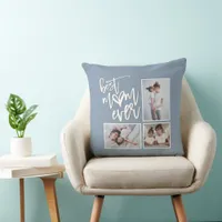 Best Mom Mum Ever 3 Photos Script Dusty Blue Throw Pillow