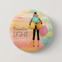 Travellin’ Light Typography Fun Luggage Design Button