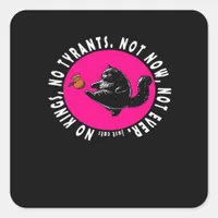 No Kings, Just Cats Essential Square Sticker
