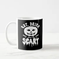 Eat Drink And Be Scary Halloween Retro Classic Coffee Mug