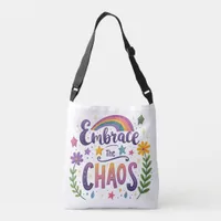  Title Embrace the Chaos Crossbody Tote Bag